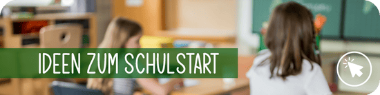 Ideen zum Schulstart
